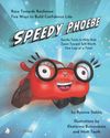 Race Towards Resilience: Five Ways to Build Confidence Like Speedy Phoebe!