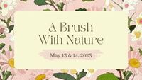 A Brush with Nature and Brunch!