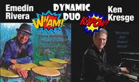 Ken Kresge & Emedin Rivera "Dynamic Duo'