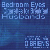 Bedroom Eyes, Cigarettes for Breakfast, and Husbands