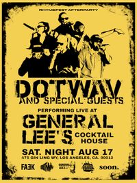 AFTER PARTY WITH DOTWAV - GENERAL LEE'S