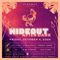 Hideout After Dark 
