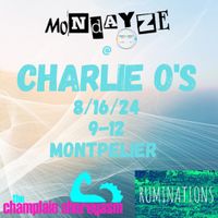 Live @ Charlie O's w/Mondayze & Rumination