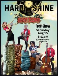 Hard Shine Live @ Secret Island