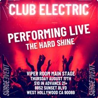 Hard Shine Live @ The Viper Room