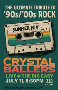 Crystal Ballers @ The Big Easy