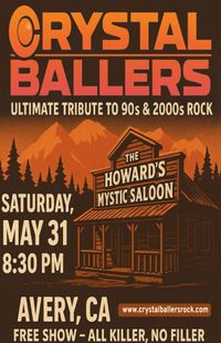 🎸 Crystal Ballers LIVE at The Howard’s Mystic Saloon! 🎸