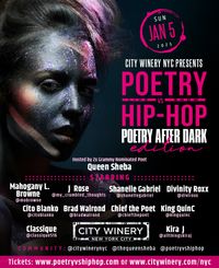 NYC City Winery Presents: Poetry vs Hip Hop Hosted by Queen Sheba f/ Classique 