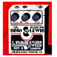 J. Isaiah Evans & The Boss Tweed w/ Black Joe Lewis and JD Simo