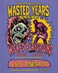 Wasted Years Nu Metal Night