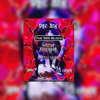 The 500 Block, Wicked Playground & Open Nerve 