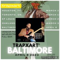 TRAPxART Baltimore
