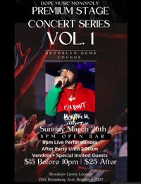 Dope Music Monopoly Presents Premium Stage Concert Series Vol. 1