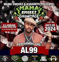 MAMA SMOKEZ SHOWCASE