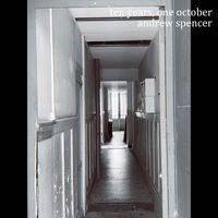 Ten Years, One October by Andrew Spencer