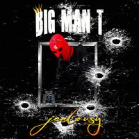 JEALOUSLY by BIG MAN T