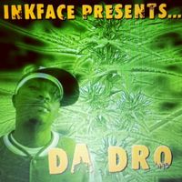 Da Dro by Krushed Ice Entertainment