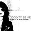 Good To Be Me - Vinyl
