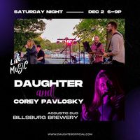 daughter & Corey Pavlosky