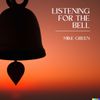 Listening For The Bell - CD