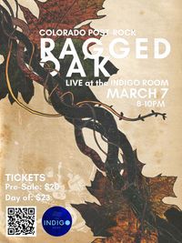 Ragged Oak at the Indigo Room