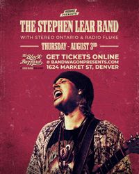 Stephen Lear Band with Radio Fluke and Stereo Ontario 