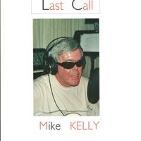 Last Call by Mike Kelly