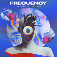 Frequency ft Rose  by Pixie Lane x Kazi FLip