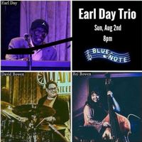 Earl Day Trio @ Blue Note