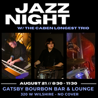 Caben Longest Trio @ Gatsby
