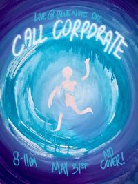 Call Corporate @ Blue Note 