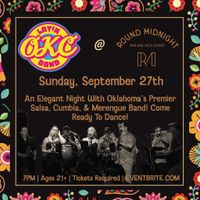 OKC Latin Band @ Round Midnight