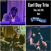 Earl Day Trio @ Blue Note
