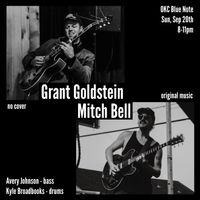 Grant Goldstein & Mitch Bell @ Blue Note