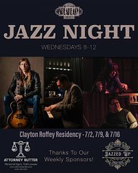 The Speakeasy Jazz Night Presents: Clayton Roffey Residency Week 2