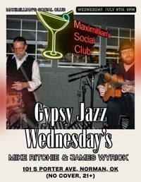 Mike Ritchie & James Wyrick @ Maximilian's