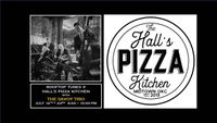 The Savoy Trio @ Hall's Pizza