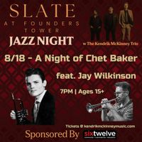 A Night of Chet Baker @ Slate