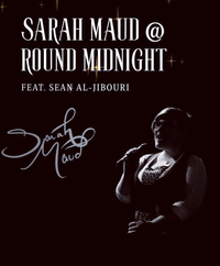 Sarah Maud @ Round Midnight