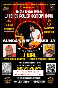 Whiskey Power Comedy Hour 