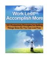 Work Less Accomplish More