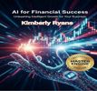 AI for Financial Success: Unleashing Intelligent Growth for Your Business