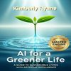 AI for a Greener Life: A Guide to Sustainable Living with Artificial Intelligence