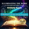 Illuminating the Word: AI for Enriched Bible Study (NIV Edition)