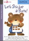 Let's Sticker and Paste - Kumon Ages 2 and Up