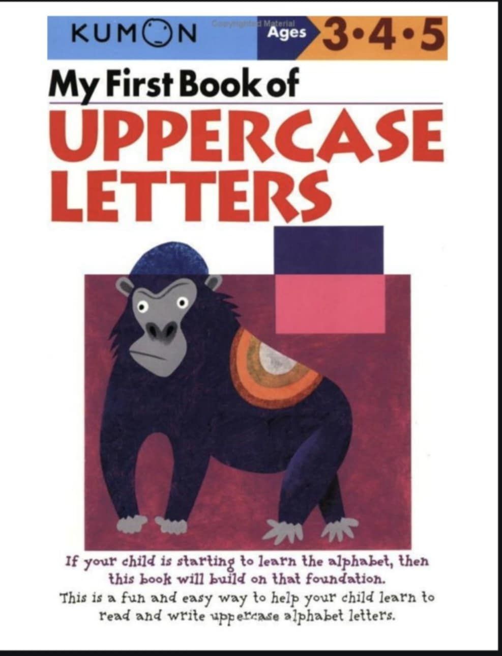 My First Book of UPPERCASE LETTERS - Kumon Ages 3-4-5