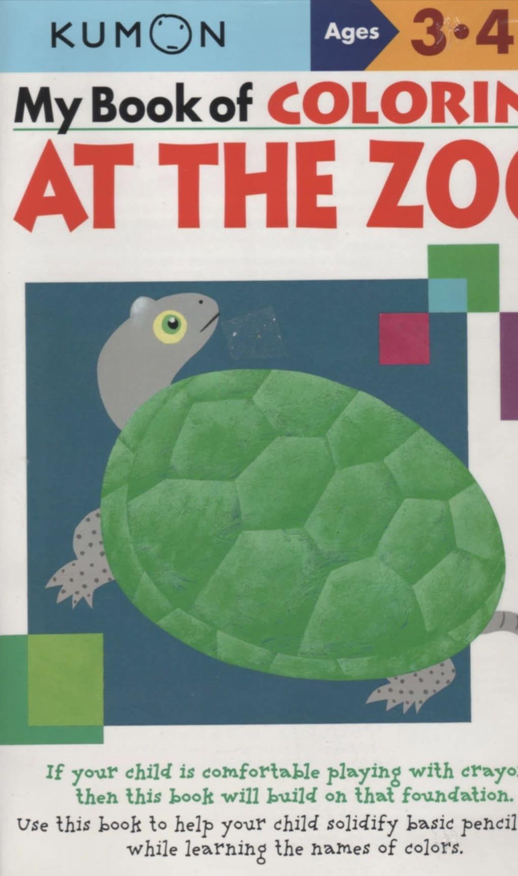  My Book of Coloring - At the Zoo - Kumon Ages 3-4-5