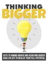 Think Bigger 