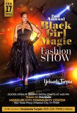 2nd Annual Black Girl Magic Fashion Show