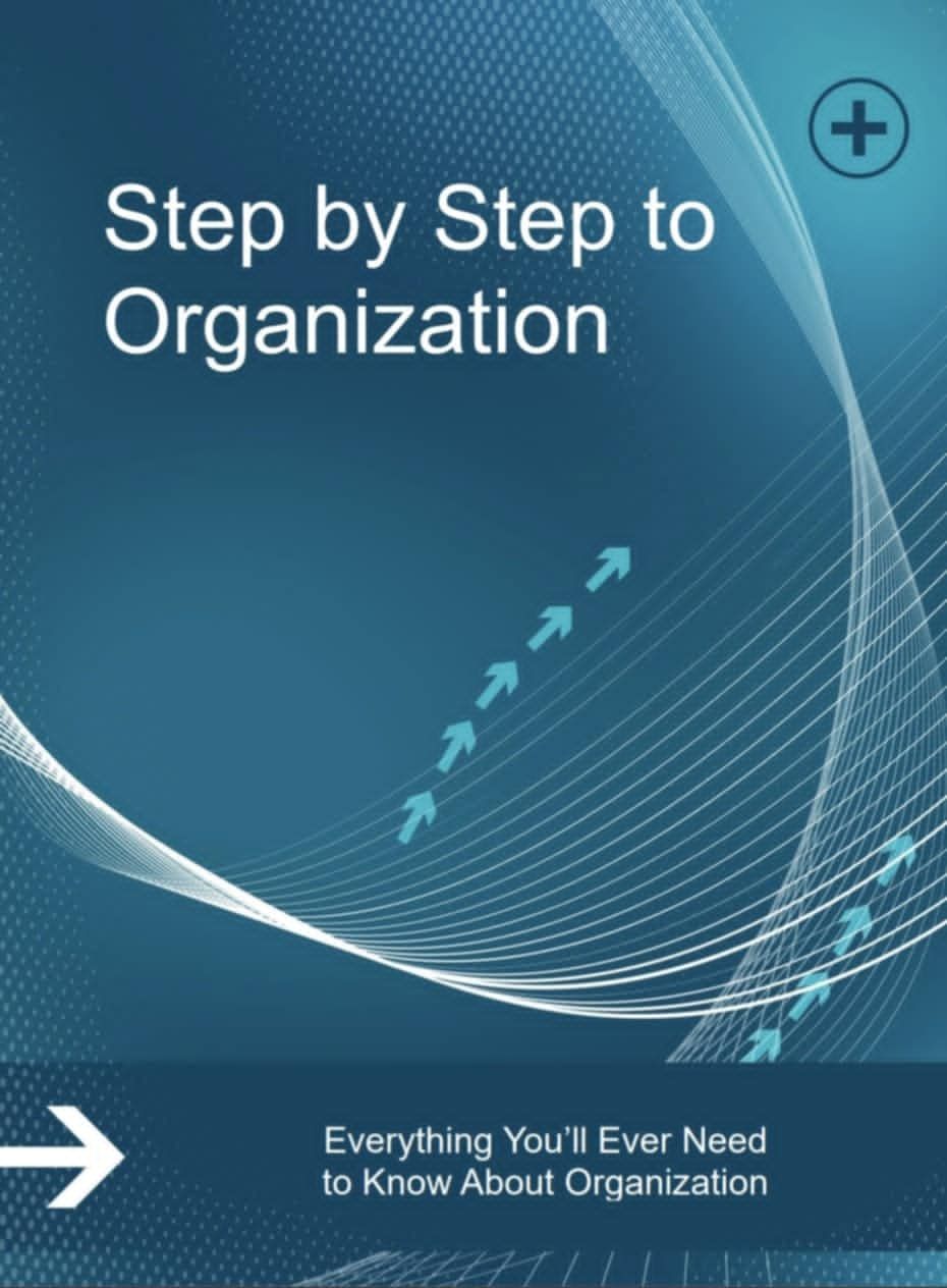 Step by Step to Organization